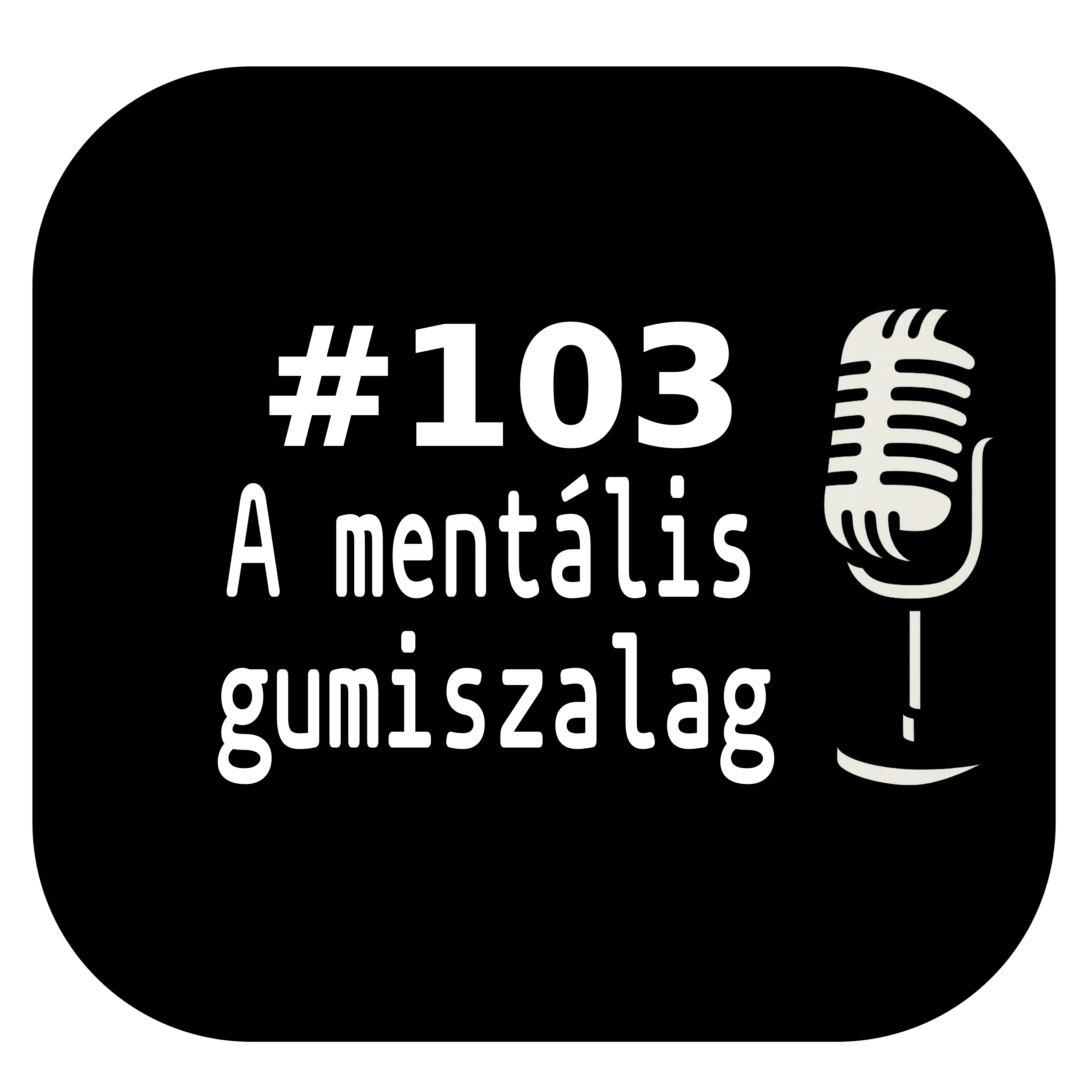 A mentális gumiszalag – Pszichológiai rugalmasság fülzúgással episode artwork